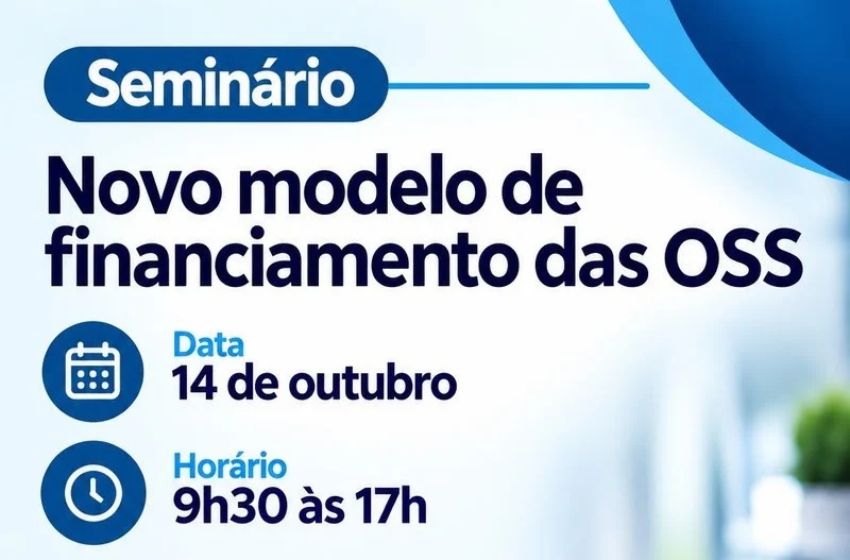 Seminário debate novo modelo de financiamento OSS São Paulo